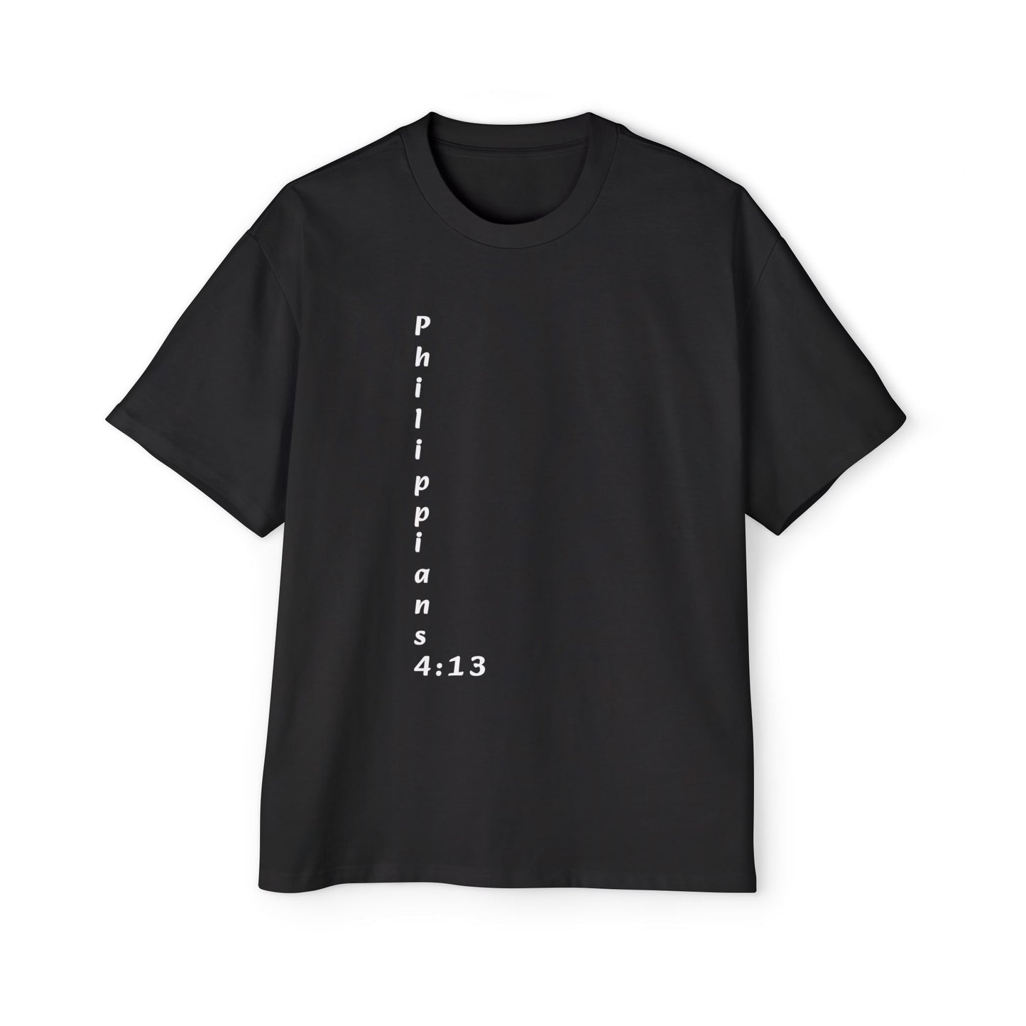 Christian Oversized Tee — "Philippians 4:13" Vertical Front & "I Can Do All Things" Back