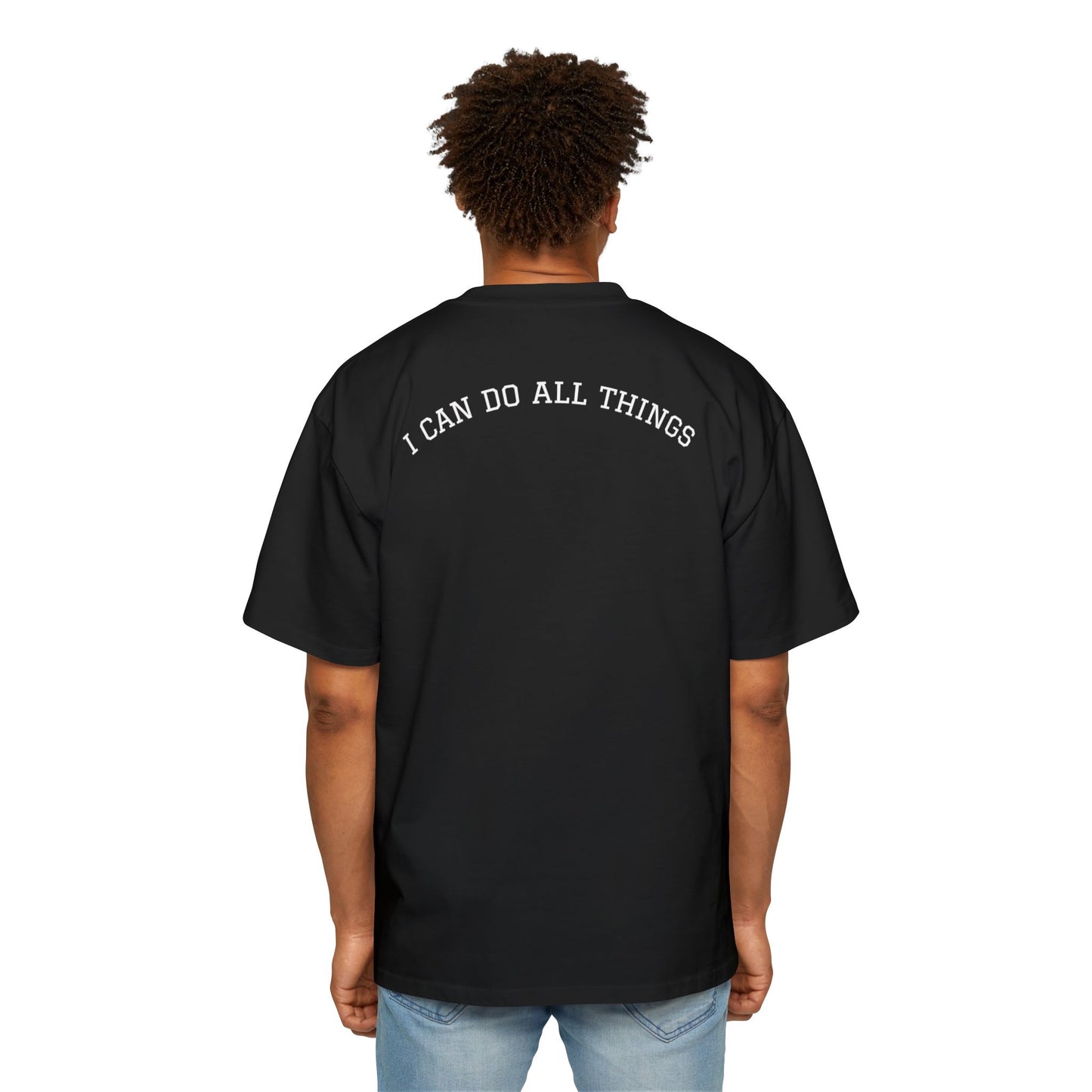 Christian Oversized Tee — "Philippians 4:13" Vertical Front & "I Can Do All Things" Back