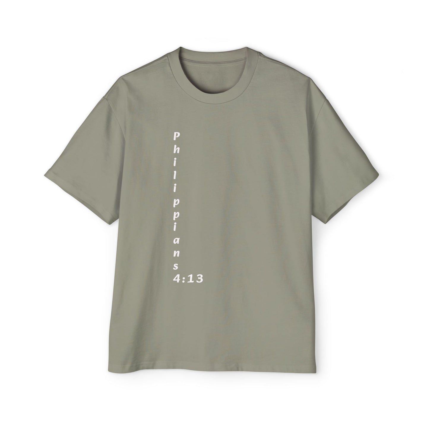 Christian Oversized Tee — "Philippians 4:13" Vertical Front & "I Can Do All Things" Back