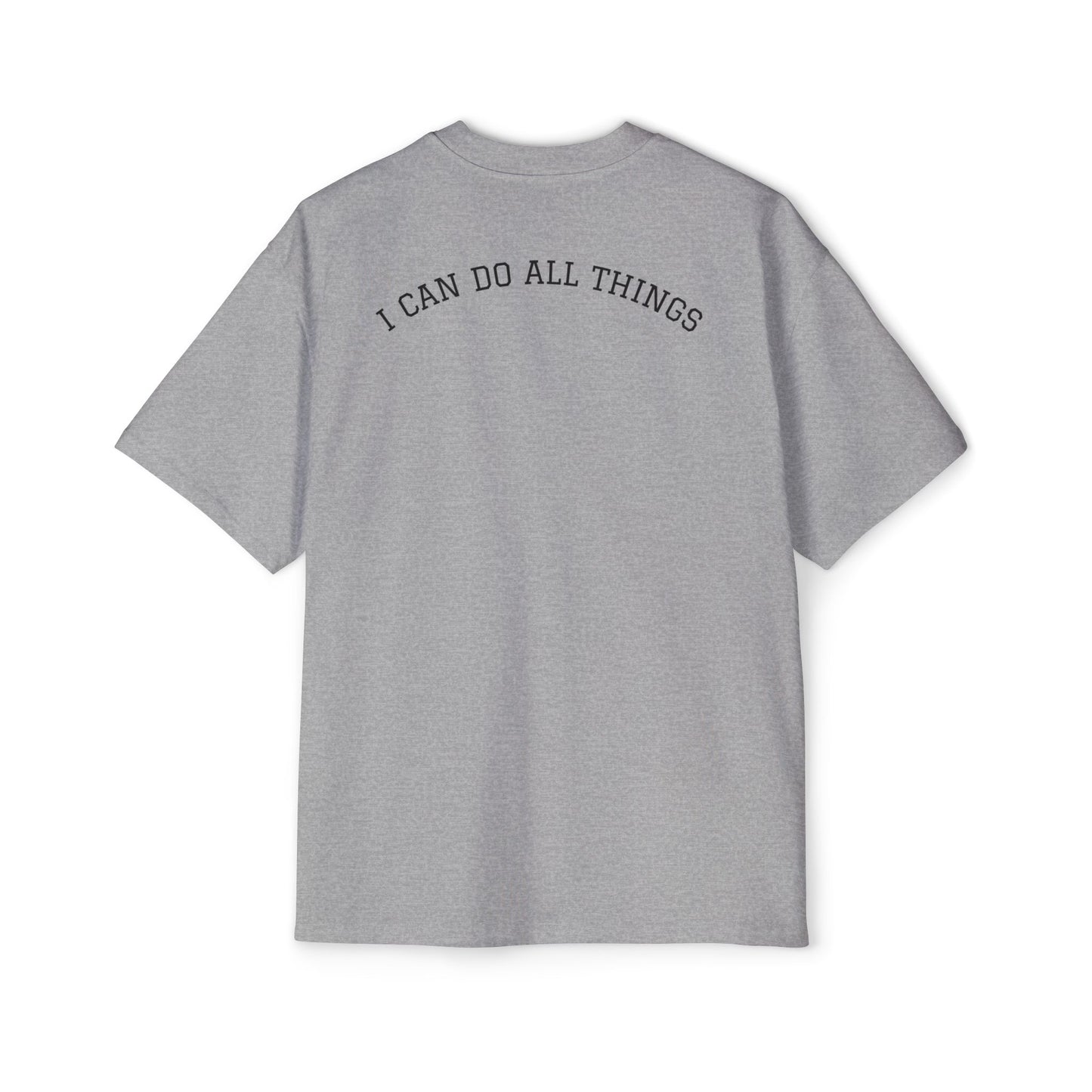 Christian Oversized Tee — "Philippians 4:13" Vertical Front & "I Can Do All Things" Back