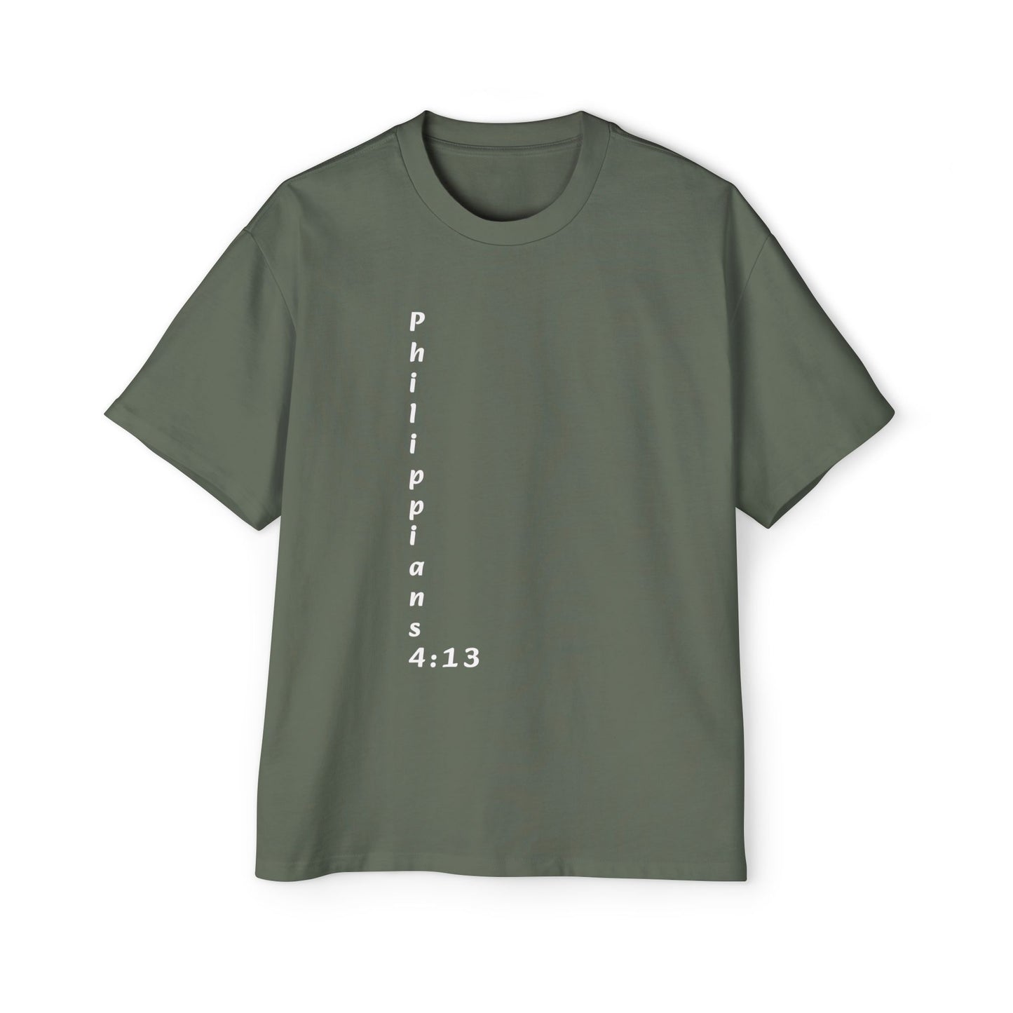 Christian Oversized Tee — "Philippians 4:13" Vertical Front & "I Can Do All Things" Back