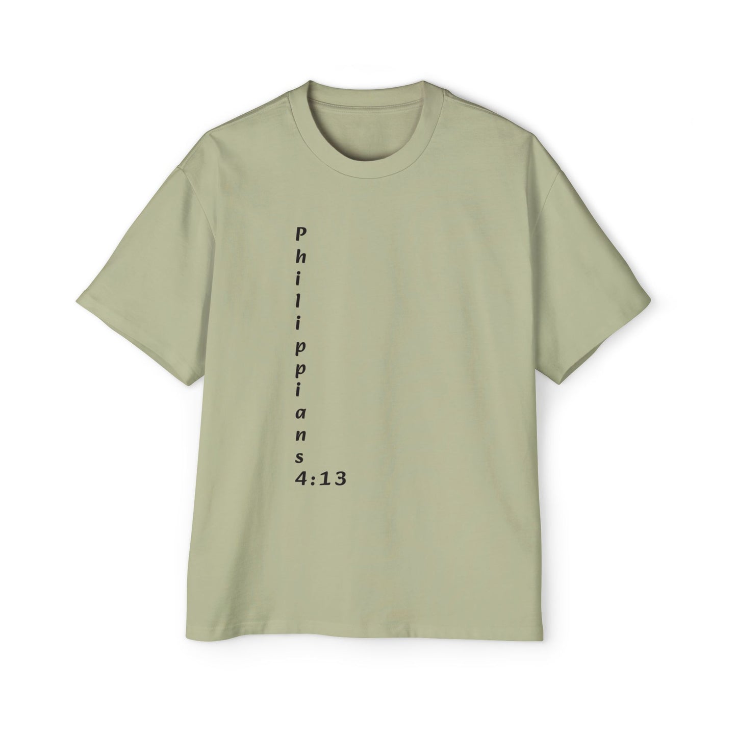Christian Oversized Tee — "Philippians 4:13" Vertical Front & "I Can Do All Things" Back